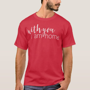 Camiseta Estoy en casa contigo Couple Love Gift 1