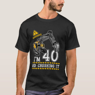 Camiseta Estoy en el 40 aniversario del tema de la construc