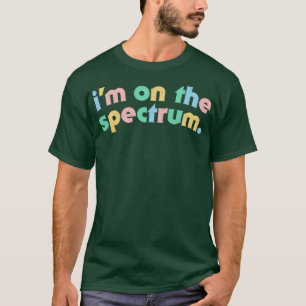 Camiseta Estoy En El Espectro Autismo Asperger La Concienci