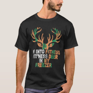 Camiseta Estoy en el gimnasio Deer Freezer Funny Hunter Dad