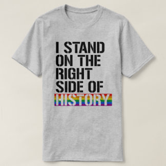 Camiseta Estoy en el lado derecho de la historia