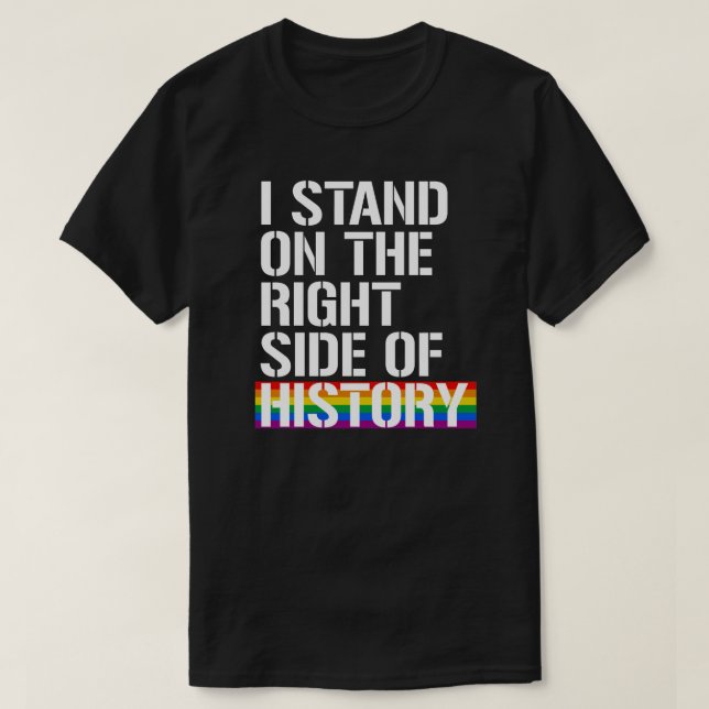 Camiseta Estoy en el lado derecho de la historia (Diseño del anverso)