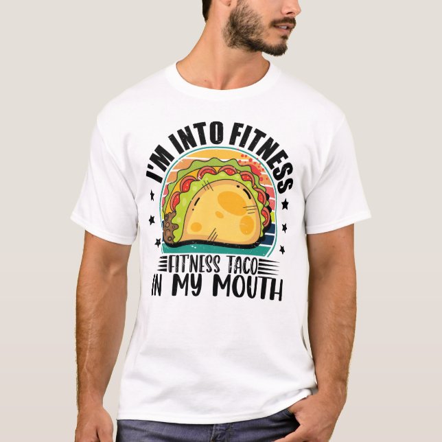 Camiseta Estoy en el taco de aptitud para el fitness en mi  (Anverso)