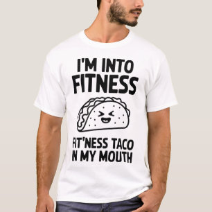 Camiseta Estoy en el taco de Fitness Fit - Gracioso gimnasi