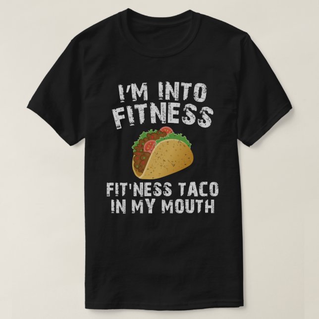 Camiseta ESTOY EN EL Taco De Gimnasio En Mi Boca (Diseño del anverso)