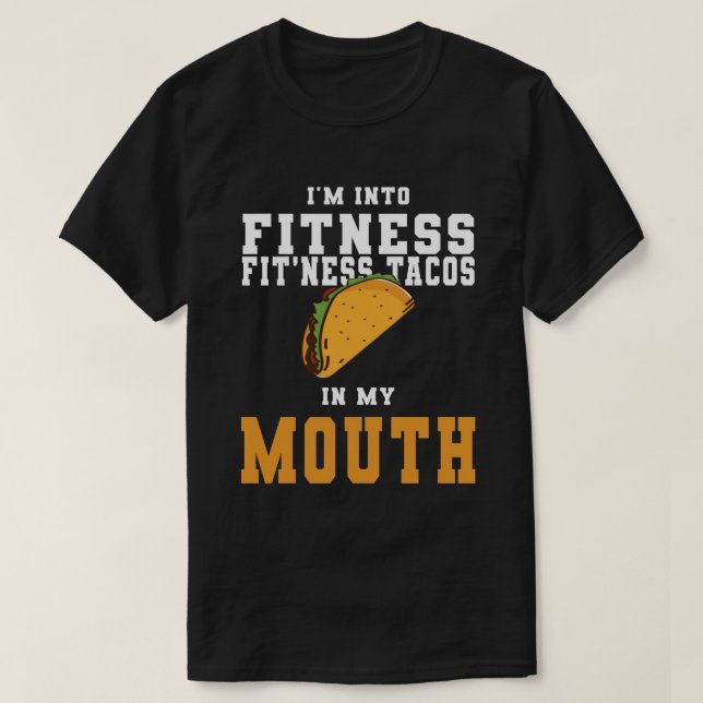 Camiseta ESTOY EN EL Taco De Gimnasio En Mi Taco De Boca (Diseño del anverso)
