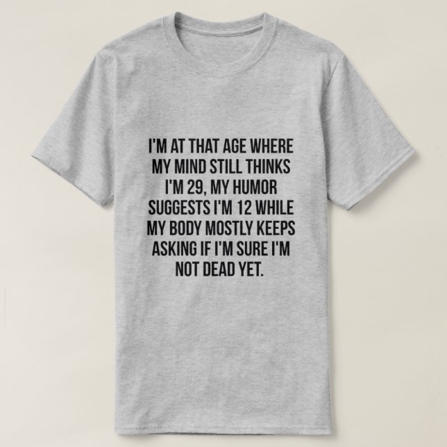 Camiseta Estoy EN ESA EDAD (Diseño del anverso)