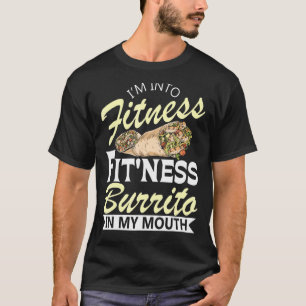 Camiseta Estoy en Fitness Burrito Cocina Mexicana de Comida