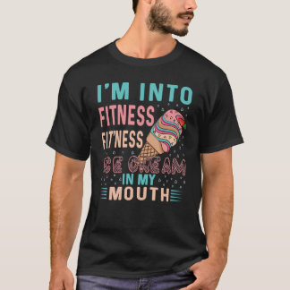 Camiseta Estoy en Fitness Fitness Fitness Crema de hielo en