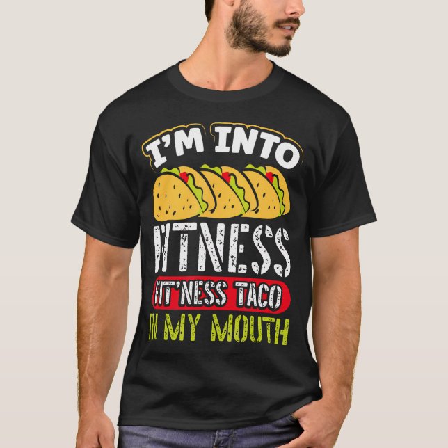 Camiseta Estoy En Fitness Fitness Fitness Taco En Mi Boca F (Anverso)