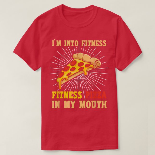 Camiseta Estoy En Fitness, Fitness Pizza En Mi Boca Pizza B (Diseño del anverso)
