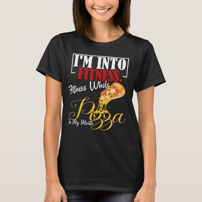 Camiseta Estoy en Fitness. Gimnasio Pizza Completa En Mi Bo (Anverso)