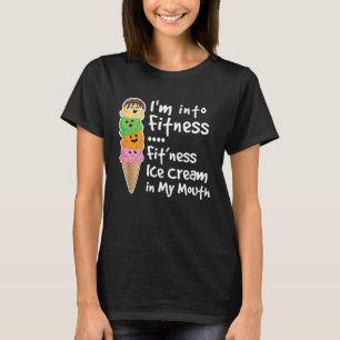 Camiseta Estoy en Fitness Ice Cream en mi ejercicio bucal c