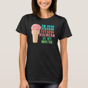 Camiseta Estoy en Fitness Ice Cream en mi ejercicio de dive