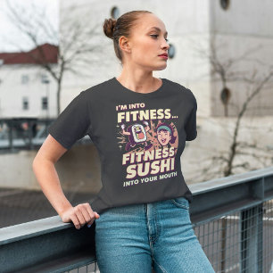 Camiseta Estoy en Fitness. Sushi De Aptitud En Mi Boca