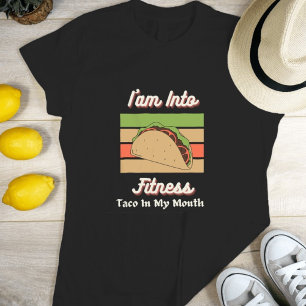 Camiseta Estoy en Fitness Taco en mi boca