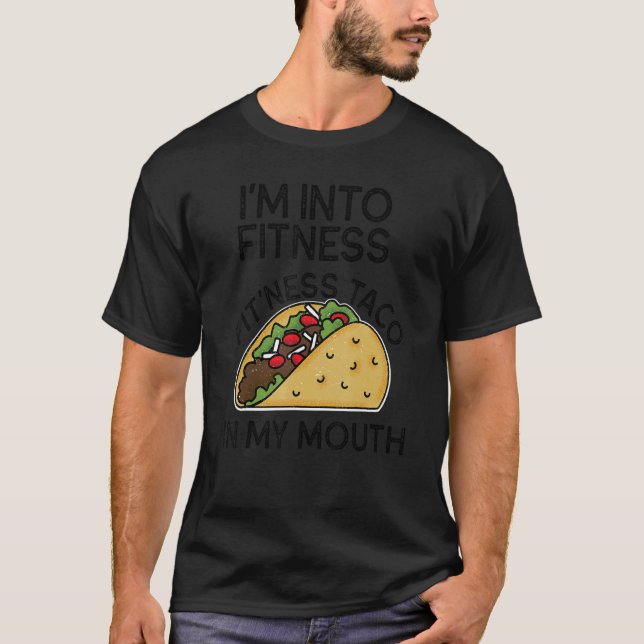 Camiseta Estoy en Fitness Taco en mi boca Tacos Gym 1 (Anverso)