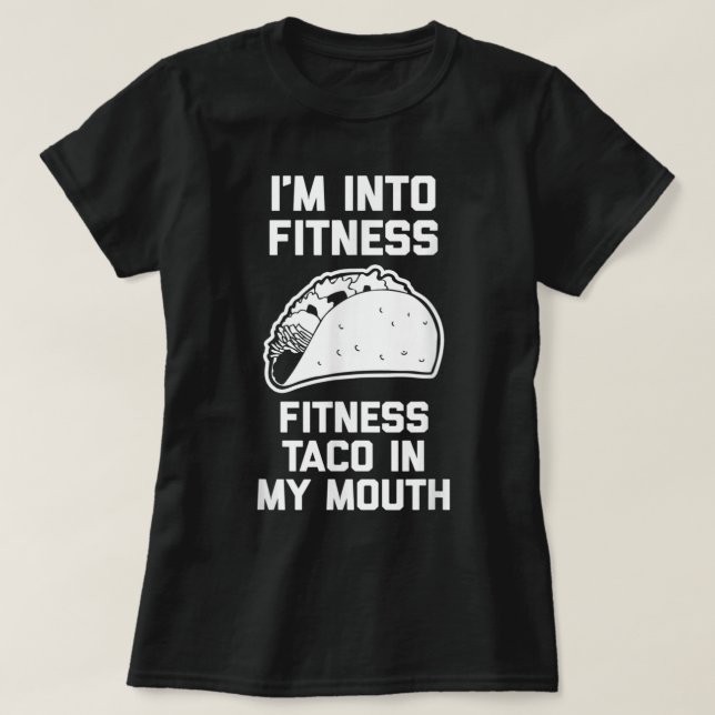 Camiseta Estoy en forma (Fitness Taco en mi boca) - Funn (Diseño del anverso)