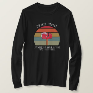 Camiseta Estoy en forma todo este paquete en tu correo