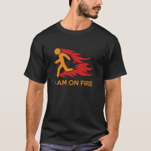 Camiseta Estoy En Fuego