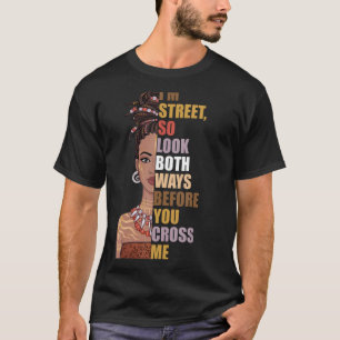 Camiseta Estoy en la calle, así que mira ambas formas, ante