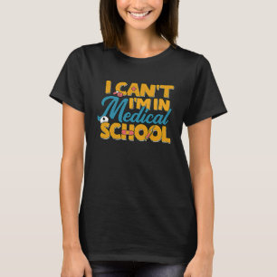 Camiseta Estoy En La Facultad De Medicina Futuro Médico Est