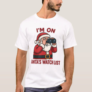 Camiseta Estoy en la lista de vigilancia de Santa Navidad V