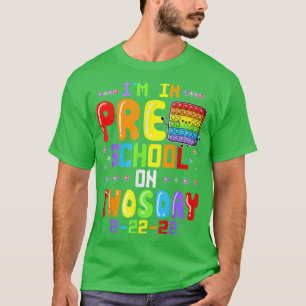 Camiseta Estoy en la preescolar el martes 22 de febrero