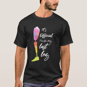 Camiseta Estoy En Mi Última Masa Retro De Pierna Prostética