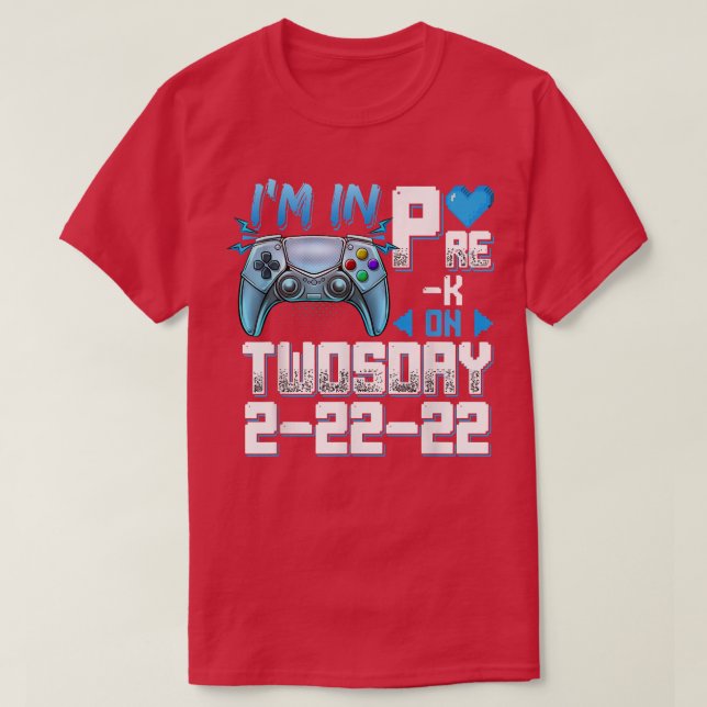 Camiseta Estoy en PreK el martes 2222 Videojuegos  (Diseño del anverso)