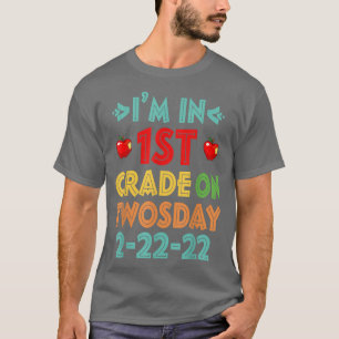Camiseta Estoy en primer grado el martes 22 de febrero de 2