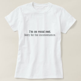 Camiseta "Estoy en resto vocal. Triste para la