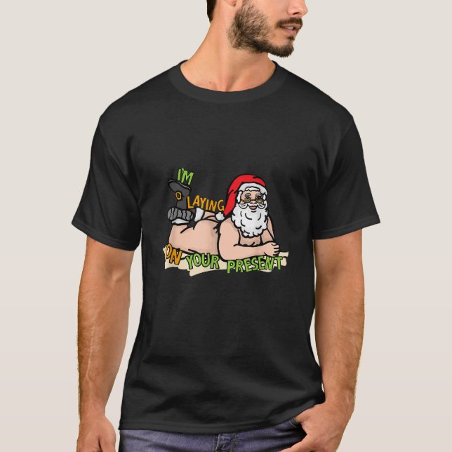 Camiseta Estoy en tu actual matón de Santa Claus Feo C (Anverso)