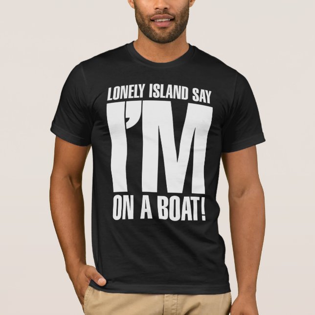 Camiseta Estoy en un barco (Anverso)