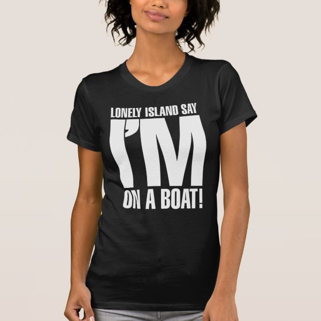 Camiseta Estoy en un barco (Anverso)