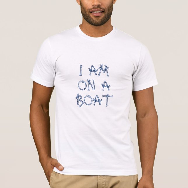 Camiseta Estoy en un bote, velero náutico nudo bote (Anverso)