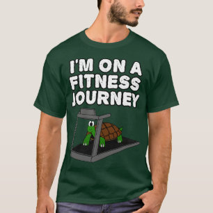 Camiseta Estoy En Un Viaje De Fitness Tortoise Funny