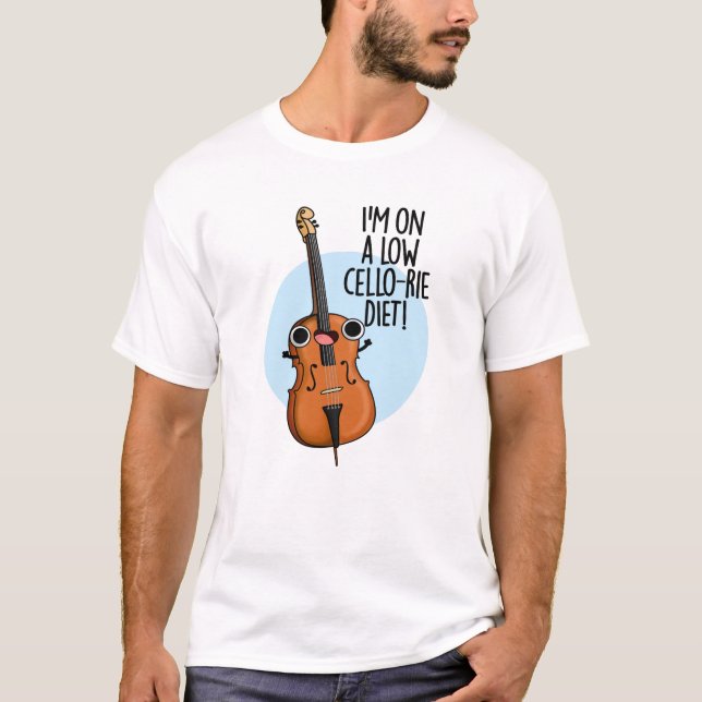 Camiseta Estoy en una dieta baja en el Cello-rie Funny Cell (Anverso)