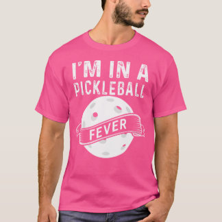 Camiseta Estoy En Una Fiebre De Bolas De Pollo