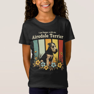 Camiseta Estoy feliz con mi Airedale Terrier