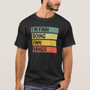 Camiseta Estoy fingiendo que finn cosas divertidas y person