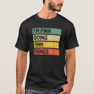 Camiseta Estoy fingiendo que finn cosas divertidas y person