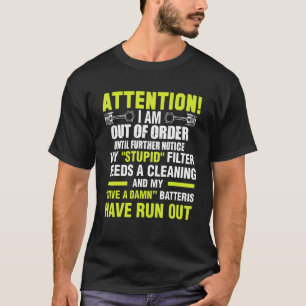 Camiseta Estoy Fuera De Orden Hasta Que Me Dé Cuenta De Mi 