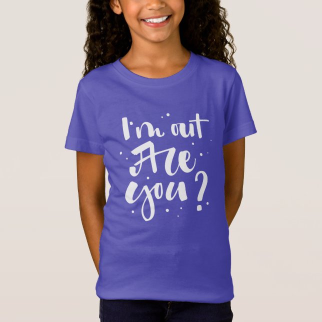 Camiseta Estoy fuera, ¿eres tú? (Anverso)