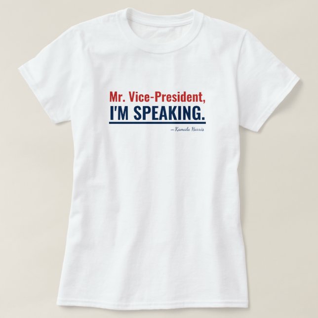 Camiseta Estoy hablando de Kamala Harris, vicepresidente (Diseño del anverso)
