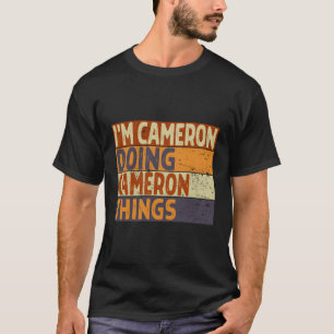 Camiseta Estoy Haciendo Chiste Cameron Things