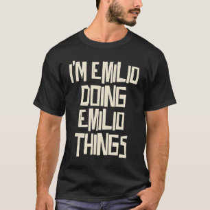 Camiseta Estoy haciendo cosas de Emilio