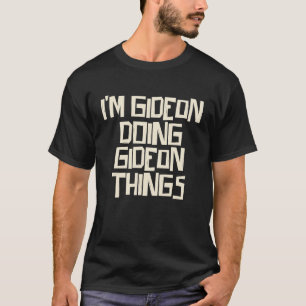 Camiseta Estoy haciendo cosas de Gideon