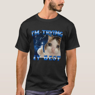 Camiseta Estoy Haciendo Lo Mejor Que Puedo Chistoso Gato Ll