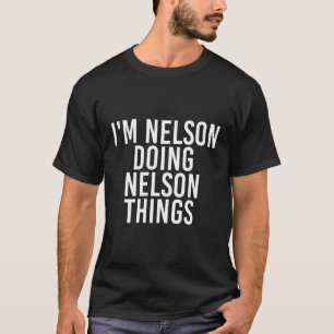 Camiseta Estoy Haciendo Nelson Cosas Divertidas Idea De Reg